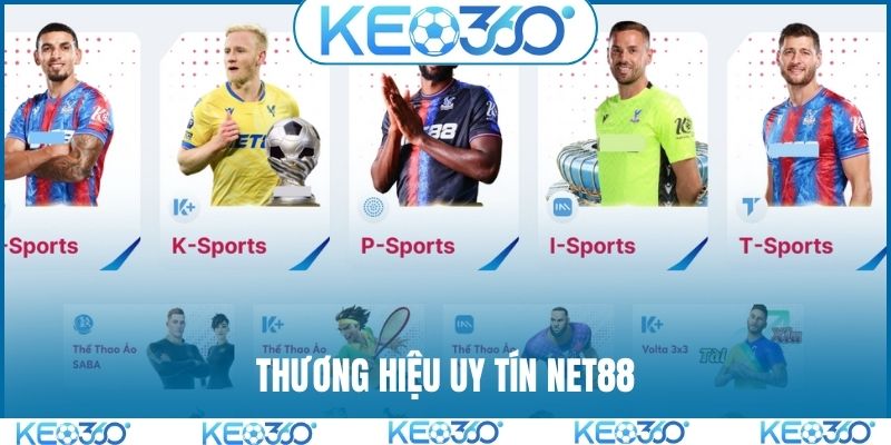 Thương hiệu uy tín NET88